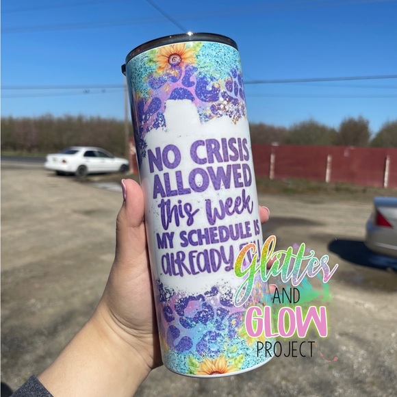 Ready to Ship No Crisis Allowed This Week 30oz Thick Boy Tumbler - Picture 1 of 1